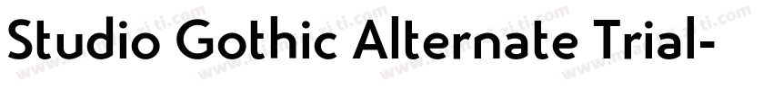 Studio Gothic Alternate Trial字体转换